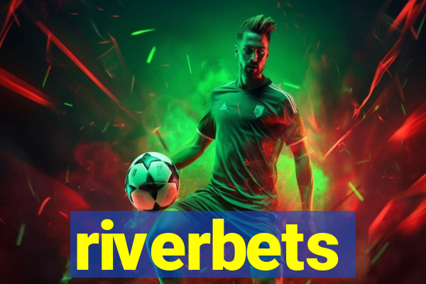 riverbets