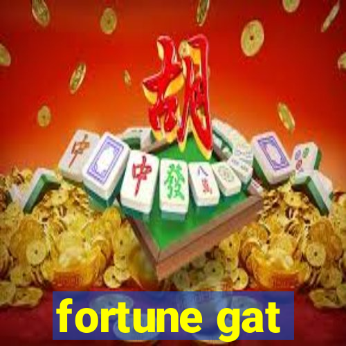 fortune gat