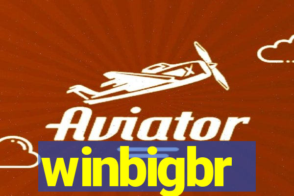 winbigbr