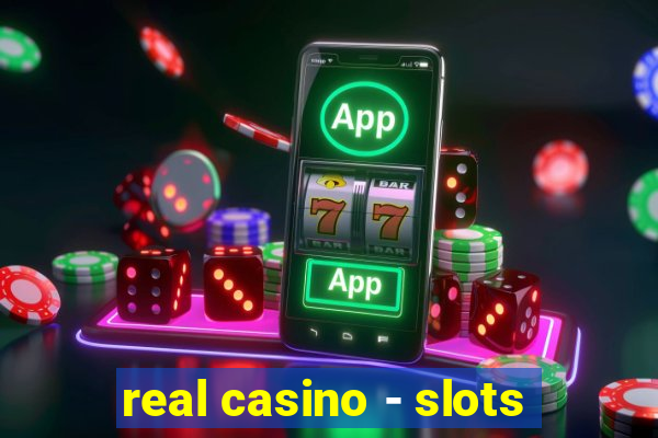 real casino - slots