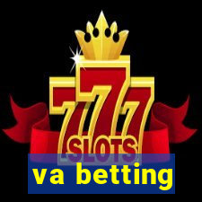 va betting