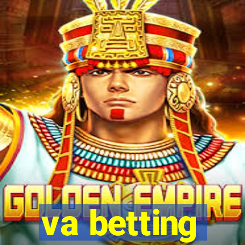 va betting