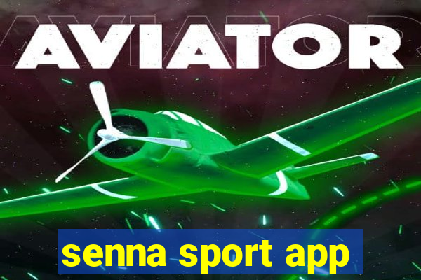 senna sport app