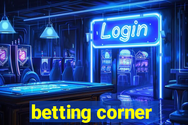 betting corner