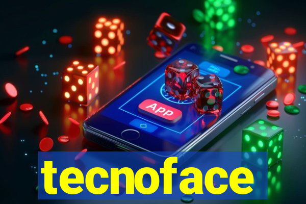 tecnoface