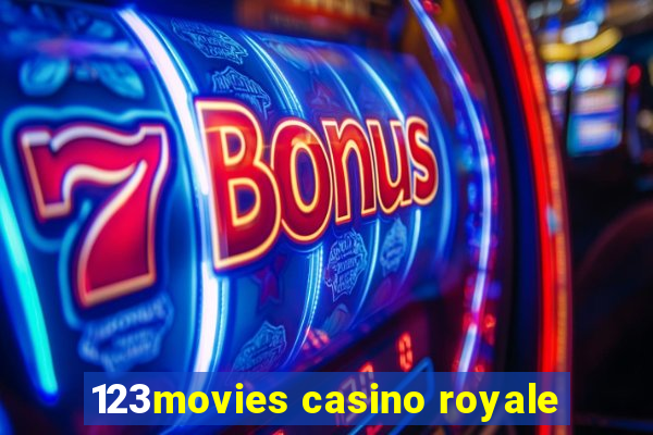 123movies casino royale