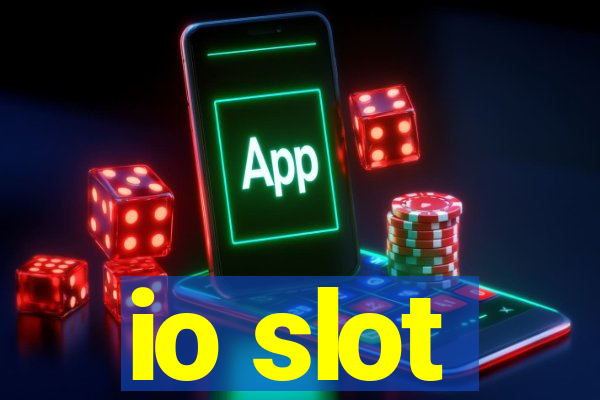 io slot