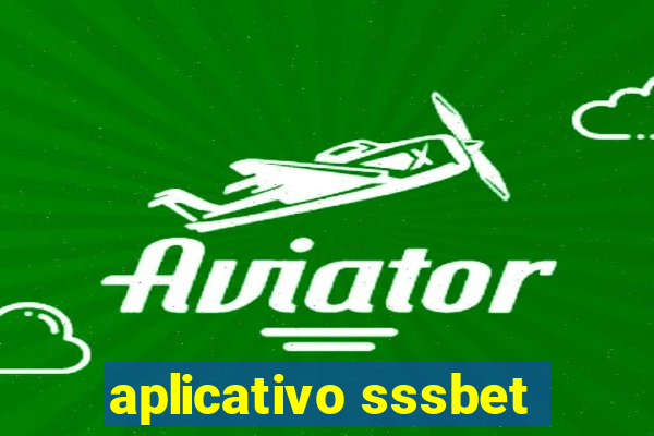 aplicativo sssbet