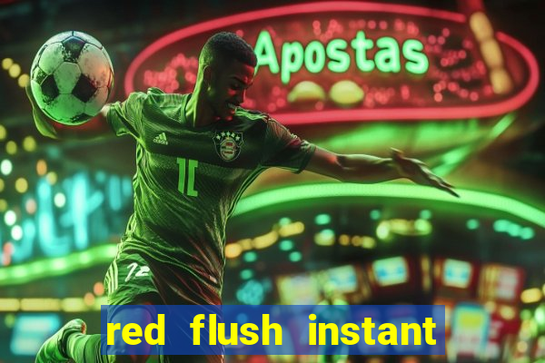 red flush instant play casino