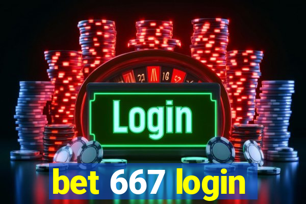 bet 667 login