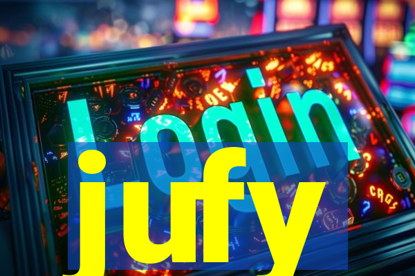 jufy