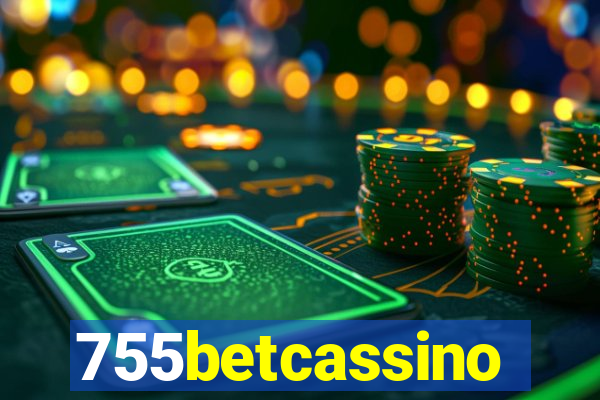 755betcassino