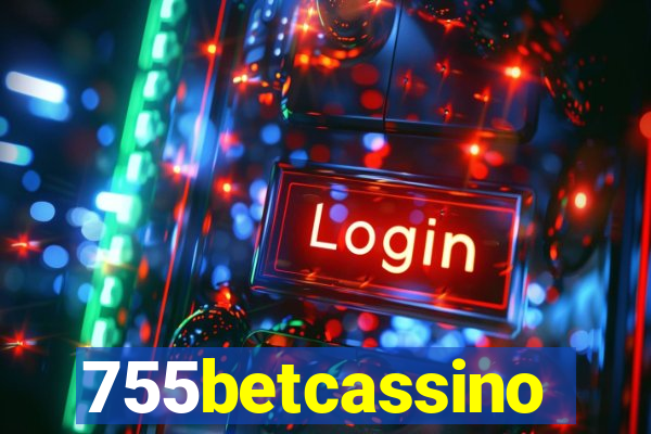 755betcassino