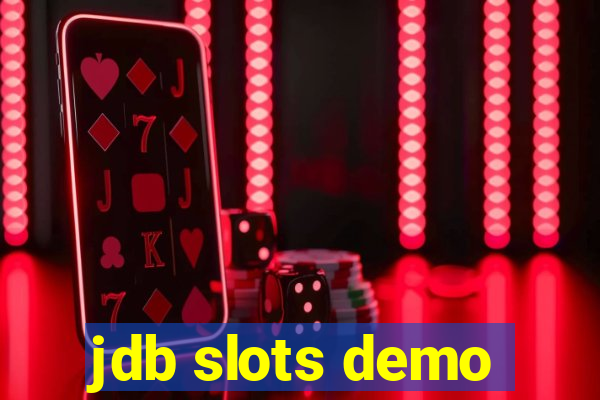 jdb slots demo