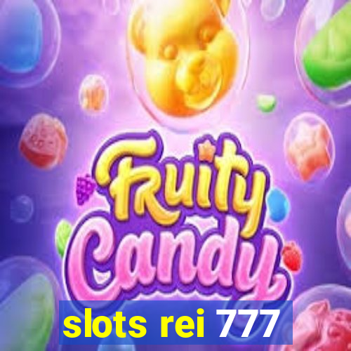 slots rei 777