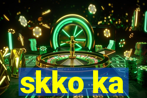 skko ka