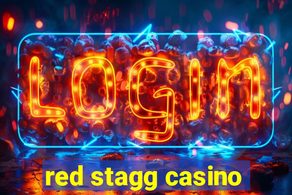 red stagg casino