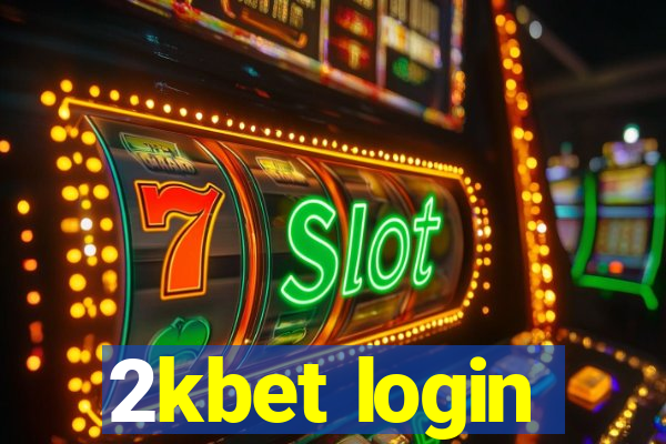 2kbet login