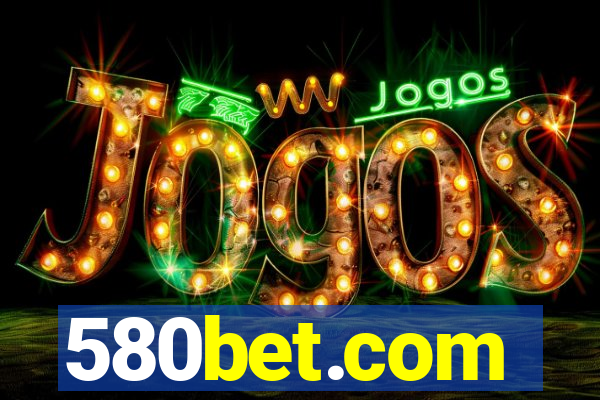 580bet.com