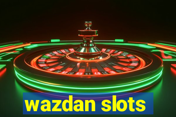 wazdan slots