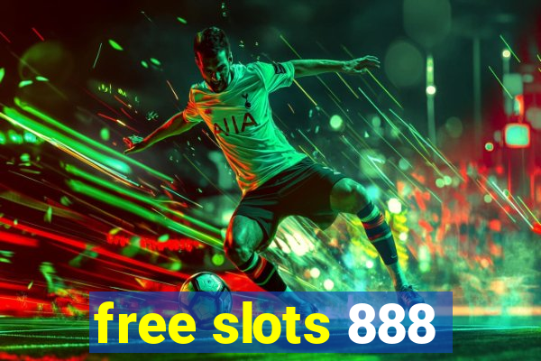 free slots 888