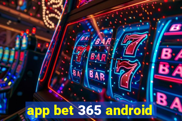 app bet 365 android