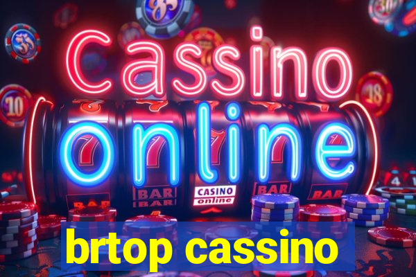 brtop cassino