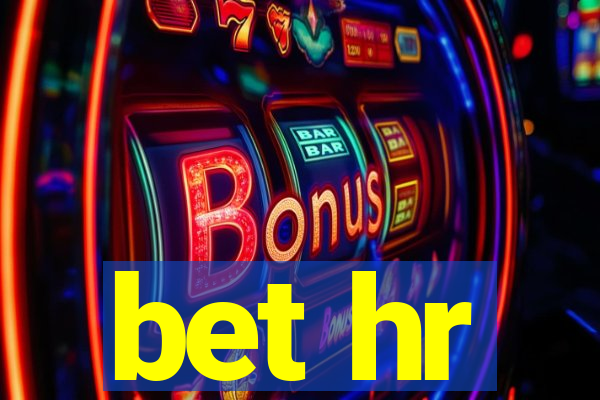 bet hr