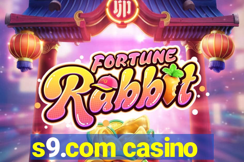 s9.com casino