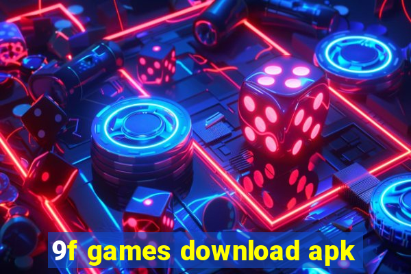 9f games download apk