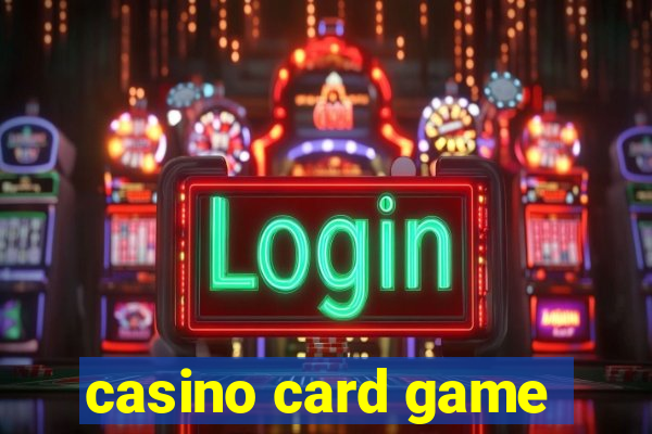 casino card game