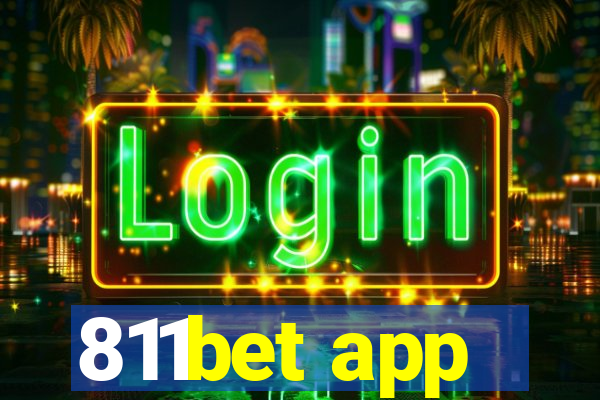 811bet app