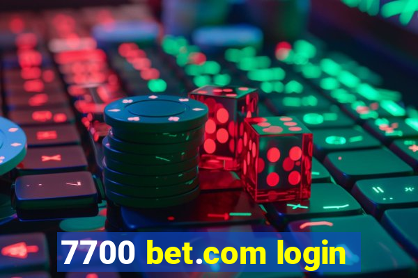 7700 bet.com login