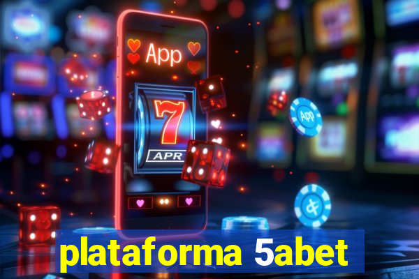 plataforma 5abet