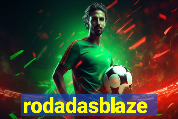 rodadasblaze