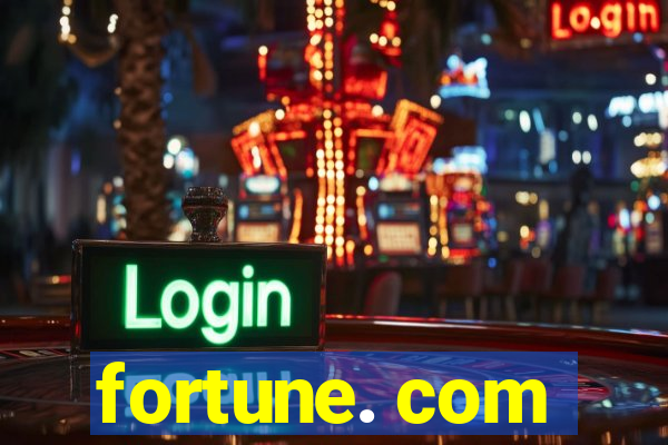 fortune. com