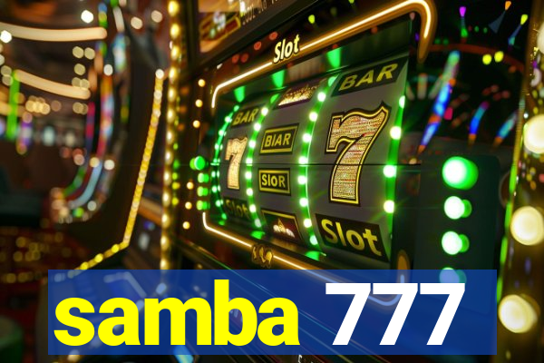 samba 777