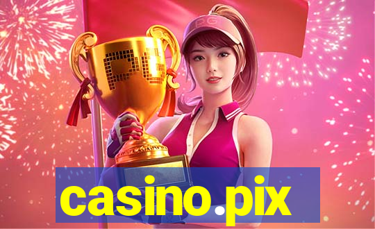 casino.pix