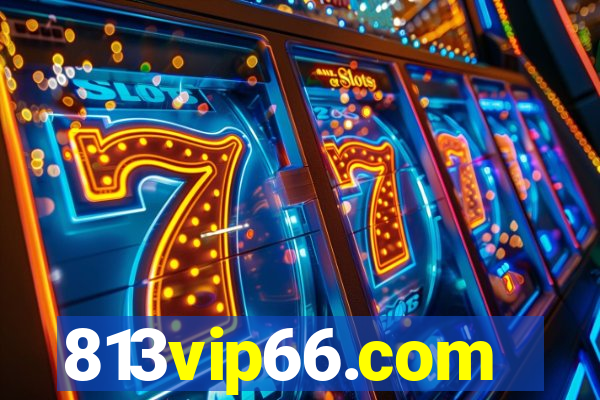 813vip66.com