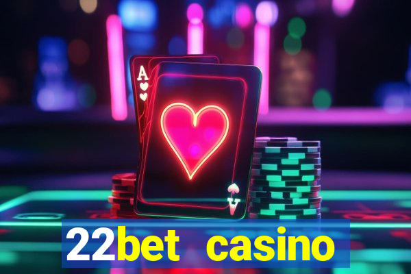 22bet casino recensione bonus