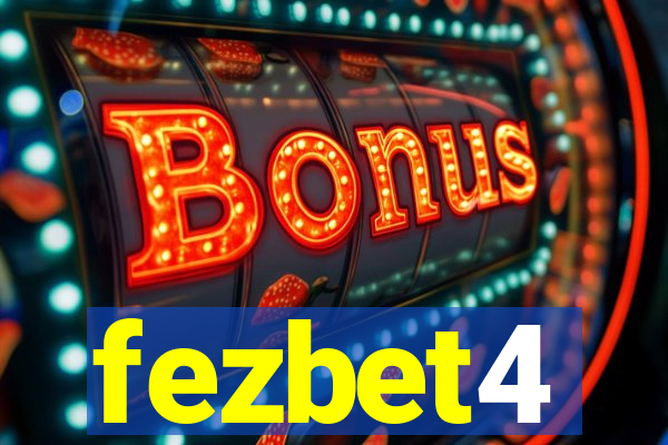 fezbet4