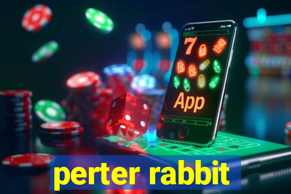 perter rabbit