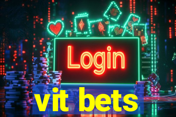 vit bets