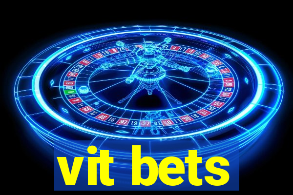 vit bets