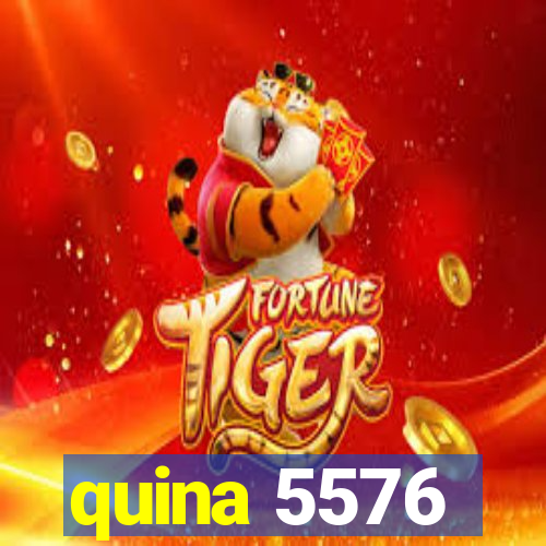 quina 5576