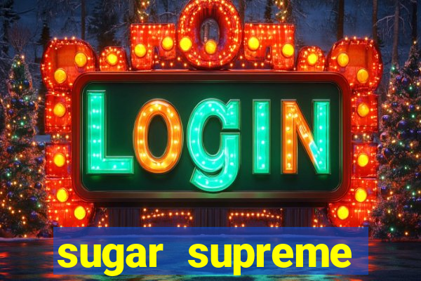 sugar supreme powernudge slot