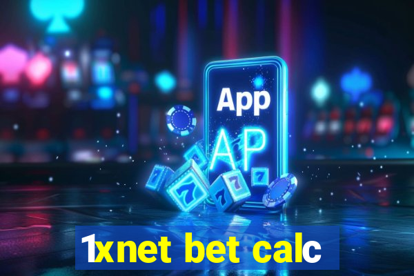 1xnet bet calс