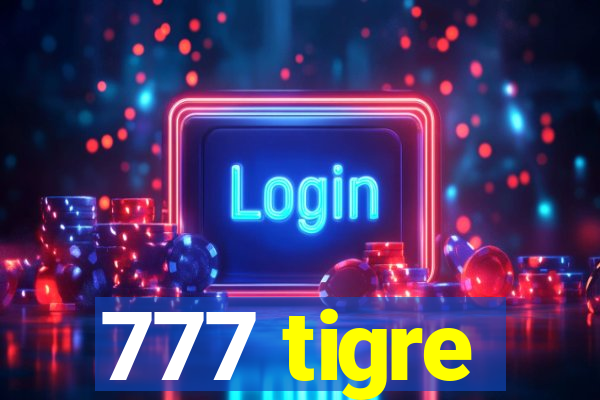 777 tigre