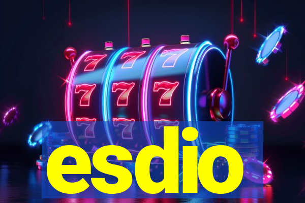 esdio