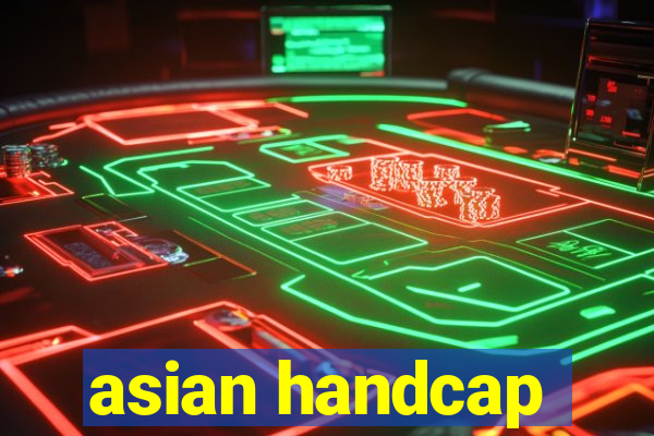 asian handcap